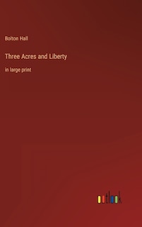 Front cover_Three Acres and Liberty