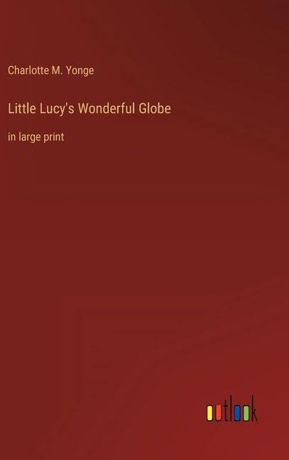 Front cover_Little Lucy's Wonderful Globe