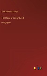Front cover_The Story of Sonny Sahib