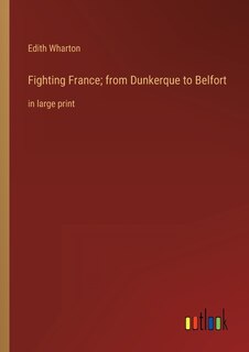 Couverture_Fighting France; from Dunkerque to Belfort