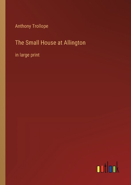 Front cover_The Small House at Allington