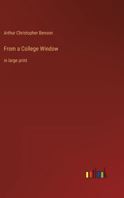 Front cover_From a College Window
