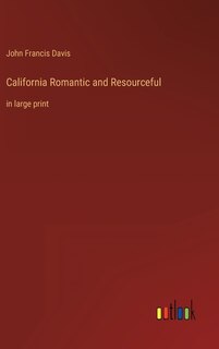 Front cover_California Romantic and Resourceful