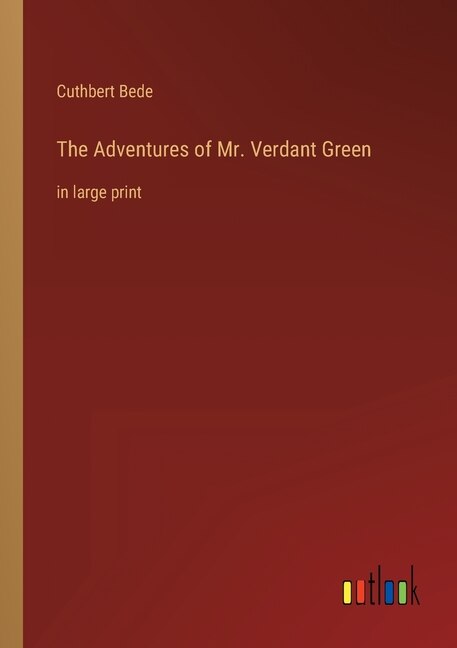 Front cover_The Adventures of Mr. Verdant Green