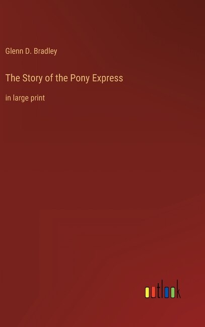Front cover_The Story of the Pony Express
