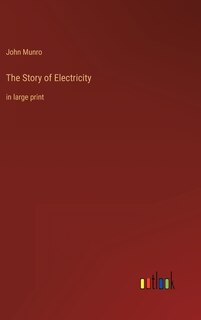 Front cover_The Story of Electricity