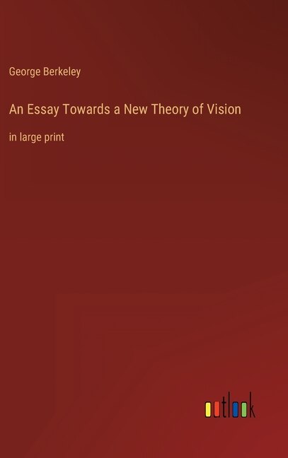 Couverture_An Essay Towards a New Theory of Vision