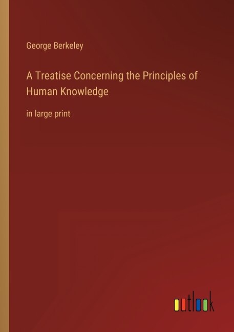 Front cover_A Treatise Concerning the Principles of Human Knowledge