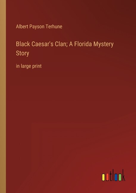 Front cover_Black Caesar's Clan; A Florida Mystery Story