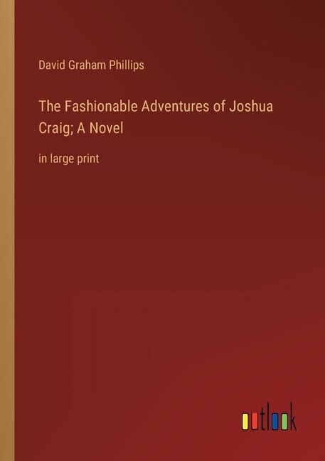 Couverture_The Fashionable Adventures of Joshua Craig; A Novel