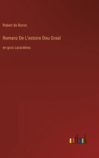 Front cover_Romanz De L'estoire Dou Graal