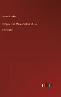 Front cover_Chopin; The Man and His Music