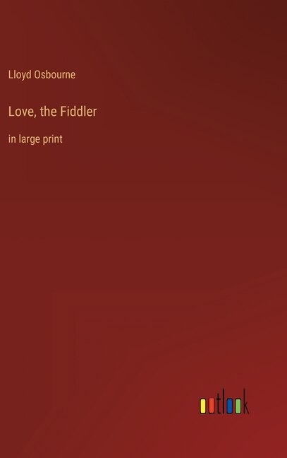 Front cover_Love, the Fiddler
