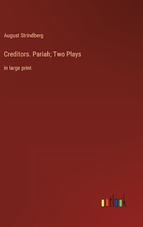 Front cover_Creditors. Pariah; Two Plays