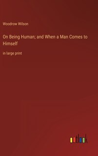 Front cover_On Being Human; and When a Man Comes to Himself