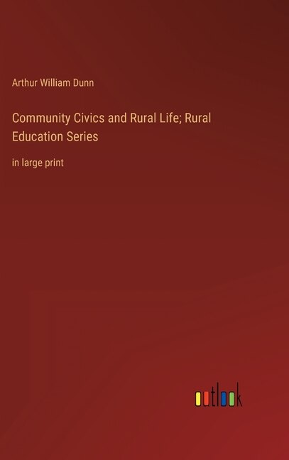 Couverture_Community Civics and Rural Life; Rural Education Series
