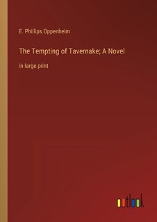 Front cover_The Tempting of Tavernake; A Novel
