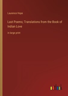 Front cover_Last Poems; Translations from the Book of Indian Love