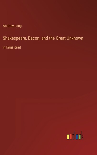 Couverture_Shakespeare, Bacon, and the Great Unknown