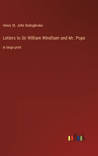 Front cover_Letters to Sir William Windham and Mr. Pope