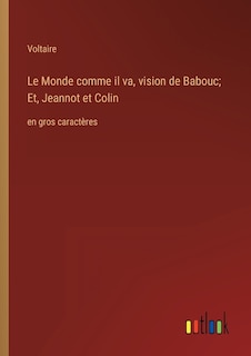 Couverture_Le Monde comme il va, vision de Babouc; Et, Jeannot et Colin