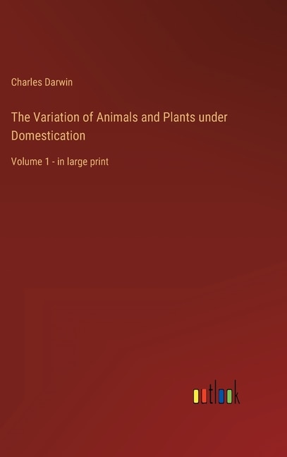 Couverture_The Variation of Animals and Plants under Domestication