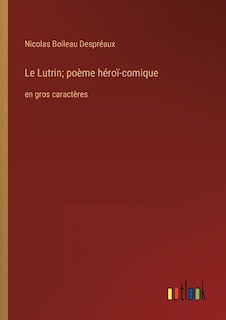 Front cover_Le Lutrin; poème héroï-comique