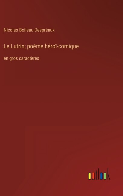 Front cover_Le Lutrin; poème héroï-comique