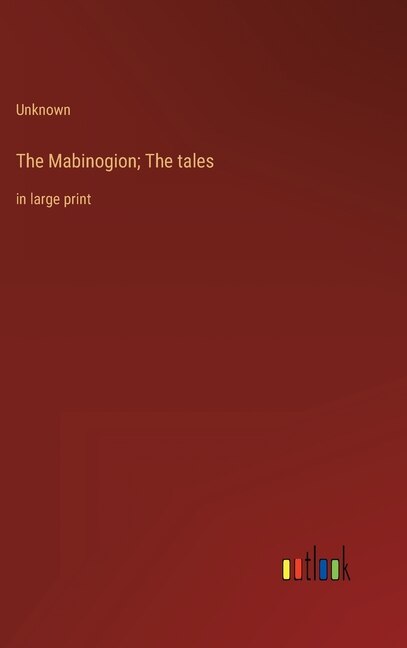 Front cover_The Mabinogion; The tales