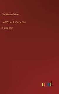 Poems of Experience: in large print