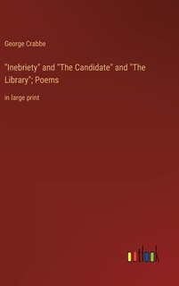 Couverture_Inebriety and The Candidate and The Library; Poems