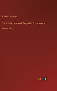 Front cover_Sant' Ilario; A novel, Sequel to Saracinesca