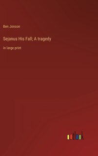 Front cover_Sejanus His Fall; A tragedy