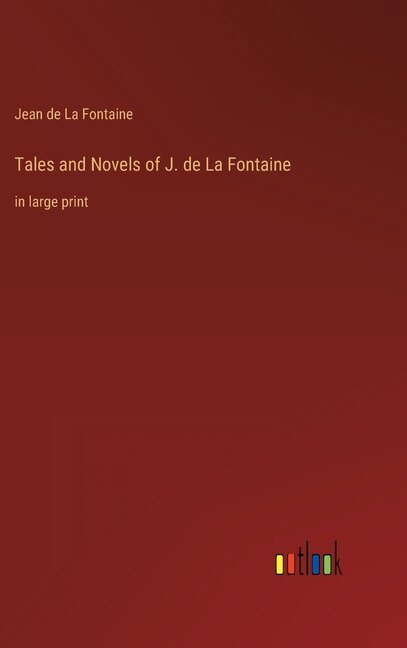Front cover_Tales and Novels of J. de La Fontaine