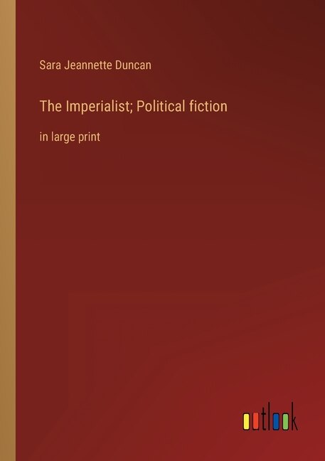 Front cover_The Imperialist; Political fiction