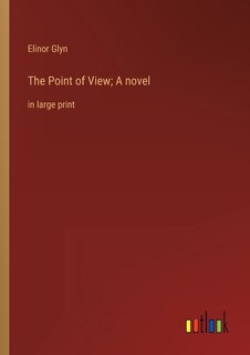 Front cover_The Point of View; A novel