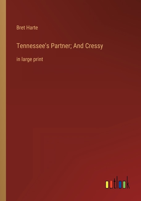 Front cover_Tennessee's Partner; And Cressy
