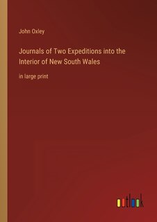 Front cover_Journals of Two Expeditions into the Interior of New South Wales