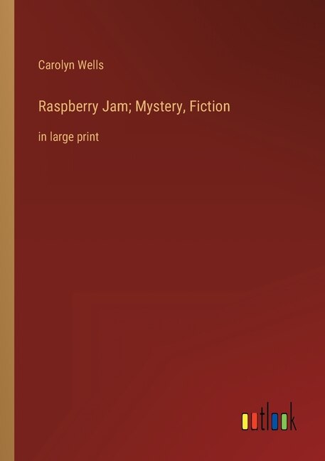 Couverture_Raspberry Jam; Mystery, Fiction