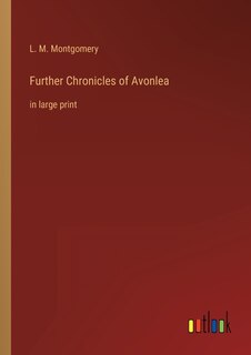 Front cover_Further Chronicles of Avonlea