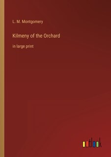 Couverture_Kilmeny of the Orchard