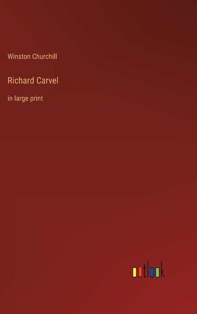 Front cover_Richard Carvel