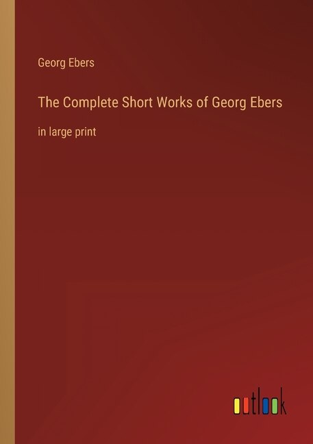 Front cover_The Complete Short Works of Georg Ebers