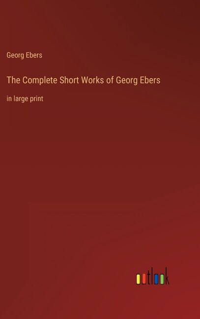 Couverture_The Complete Short Works of Georg Ebers