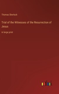 Front cover_Trial of the Witnesses of the Resurrection of Jesus