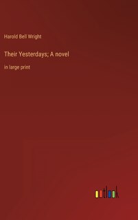 Front cover_Their Yesterdays; A novel
