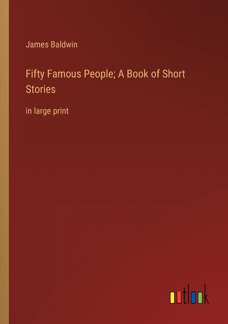 Front cover_Fifty Famous People; A Book of Short Stories