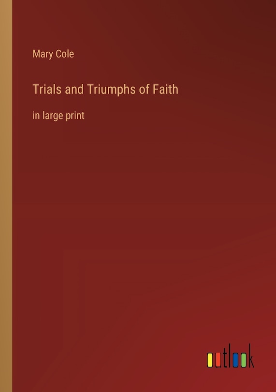 Couverture_Trials and Triumphs of Faith