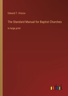 Couverture_The Standard Manual for Baptist Churches
