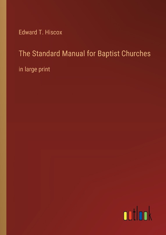 Couverture_The Standard Manual for Baptist Churches